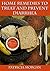 Home Remedies to Prevent and Treat Diarrhea by Patricia Morgan