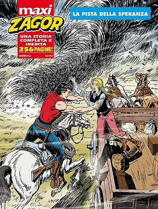 Maxi Zagor n. 24: La pista della speranza