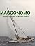 Masconomo by Thomas Stearns