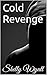 Cold Revenge (Fear Cove Book 1)