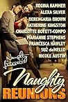 Naughty Reunions by Regina Kammer