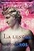 La Lengua de Eros (El discípulo que ama su maestro, #1)