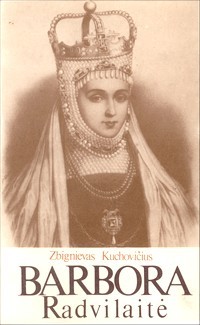 Barbora Radvilaitė (Paperback)