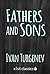 Fathers and Sons by Ivan Turgenev