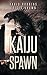 Kaiju Spawn