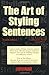 Art of Styling Sentences