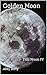 Golden Moon (Full Moon #4)
