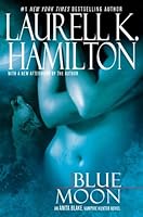 Blue Moon (Anita Blake, Vampire Hunter #8)