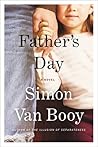 Father's Day by Simon Van Booy