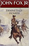 Erskine Dale: Pio...