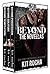Beyond Series Novella Bundle (Beyond, #3.5, 4.5, 5.5)