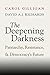 The Deepening Darkness: Loss, Patriarchy, and Democracy's Future
