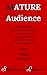 MATURE Audience