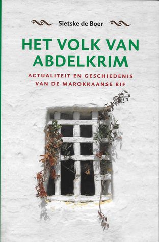 Het volk van Abdelkrim: actualiteit en geschiedenis van de Marokkaanse Rif