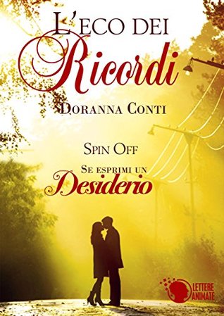 L'eco dei ricordi (Kindle Edition)