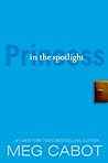 Princess in the Spotlight by Meg Cabot