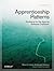 Apprenticeship Patterns: Guidance for the Aspiring Software Craftsman