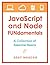 JavaScript and Node FUNdame...