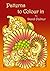 Patterns to Colour In (Colo...