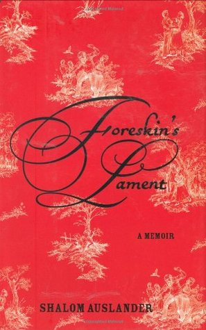 Foreskin's Lament (Hardcover)
