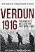 Verdun 1916 by William F. Buckingham