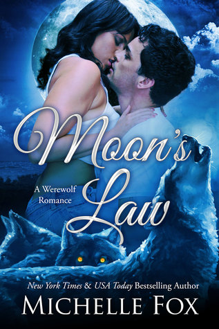 Moon's Law  (New Moon Wolves, #2)