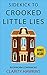 Crooked Little Lies by Clarity Hawkins