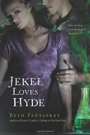Jekel Loves Hyde (Hardcover)