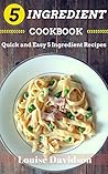 5 INGREDIENT COOK...