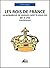 Les rois de France: La mona...