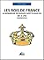 Les rois de France by Petit Guide