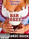 Eric's Big Book of Bar Jokes