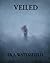 Veiled (The Fae Feast, #2)