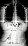Leech by Robb Neumann