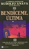Bendiceme, Ultima