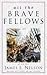 All the Brave Fellows (Isaac Biddlecomb, #5)