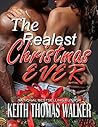 The Realest Christmas Ever (The Realest Ever) The Realest Christmas Ever (The Realest Ever)