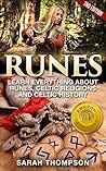 Runes: Learn Everything about Runes, Celtic Religions and Celtic History