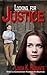 Looking for Justice (Dangerous #4)