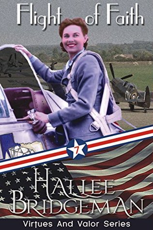Flight of Faith (Virtues and Valor #7)