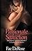 Passionate Seduction: 10 Erotic Short Stories (Sexy Stories Collection Book 7)