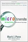 Microtrends: The Small Forces Behind Tomorrow's Big Changes