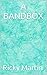 A Bandbox