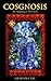Cosgnosis by Graham Cere