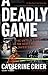 A Deadly Game: The Untold S...