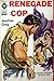 Renegade Cop