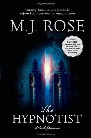The Hypnotist (Reincarnationist, #3)