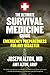 The Ultimate Survival Medic...