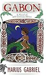 Gabon: A Magical ...