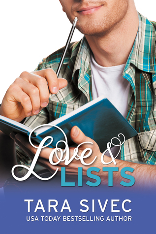 Love and Lists (Chocoholics, #1)